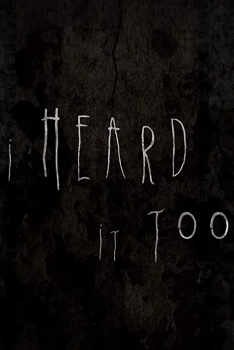I Heard It Too