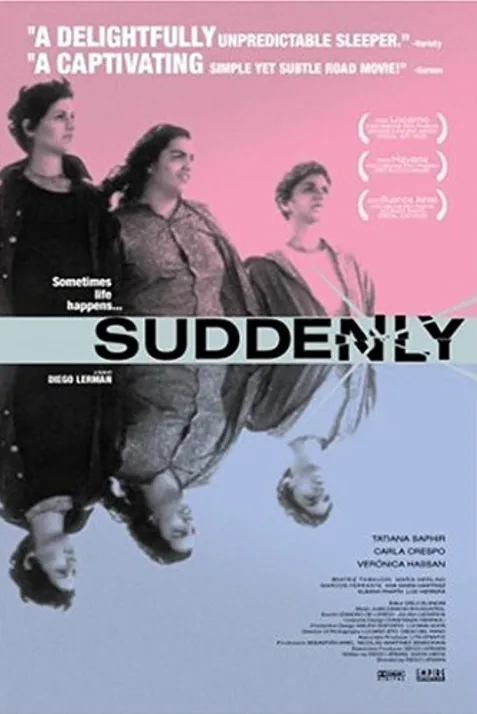 Suddenly