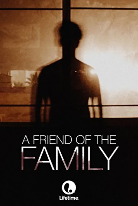 A Friend of the Family