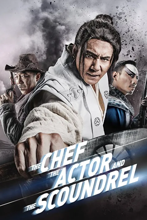 The Chef, The Actor, The Scoundrel