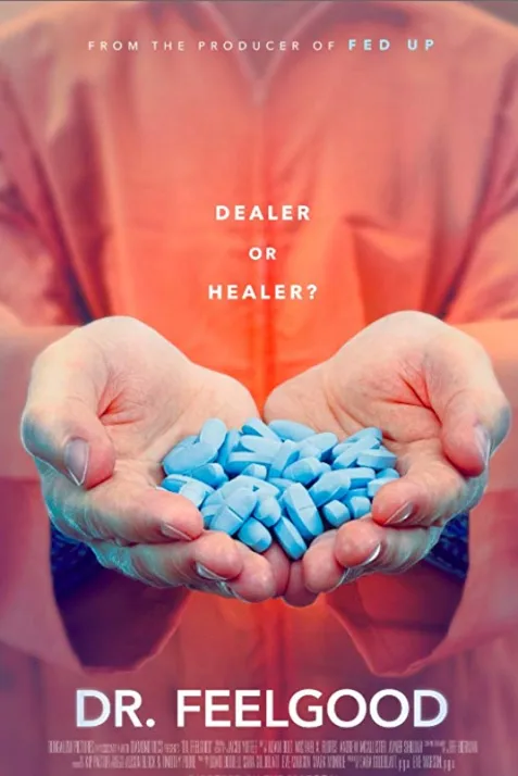 Dr. Feelgood: Dealer or Healer?
