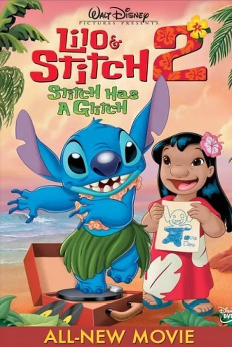 Lilo & Stitch 2: Stitch Has a Glitch