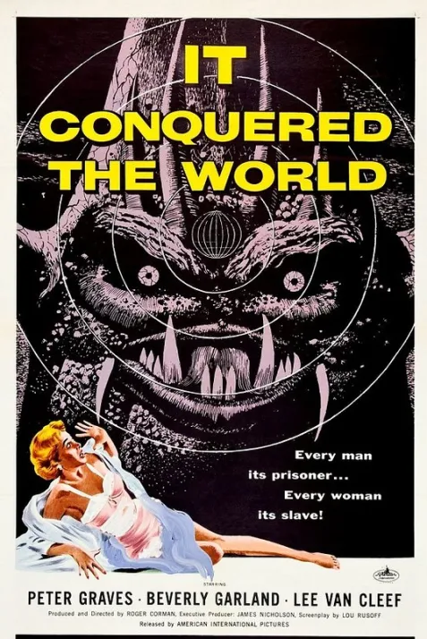 It Conquered the World