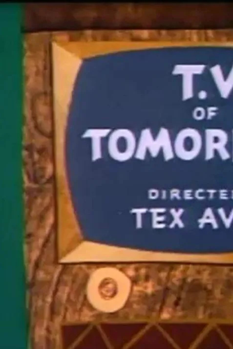 T.V. of Tomorrow
