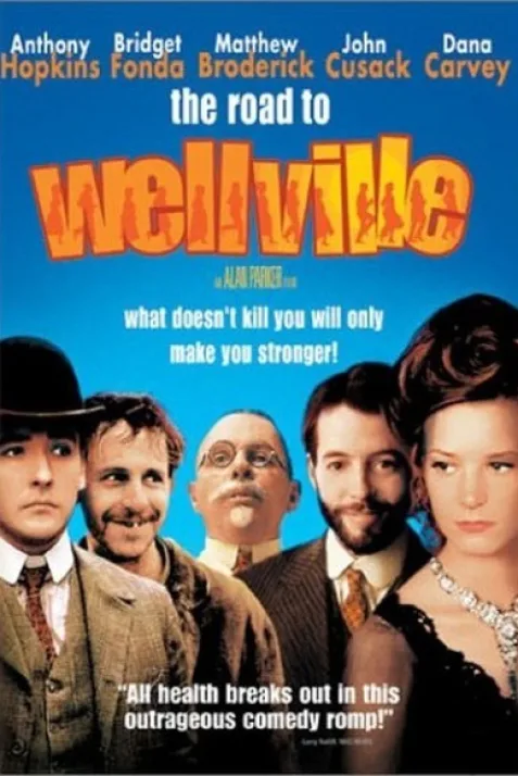 The Road to Wellville