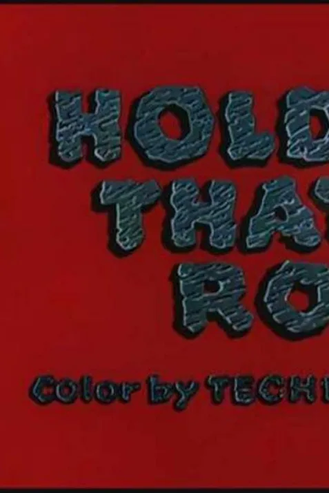 Hold That Rock
