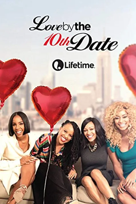 Love by the 10th Date