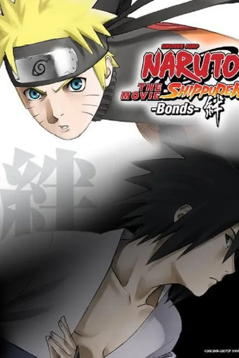 Naruto Shippuden: The Movie - Bonds