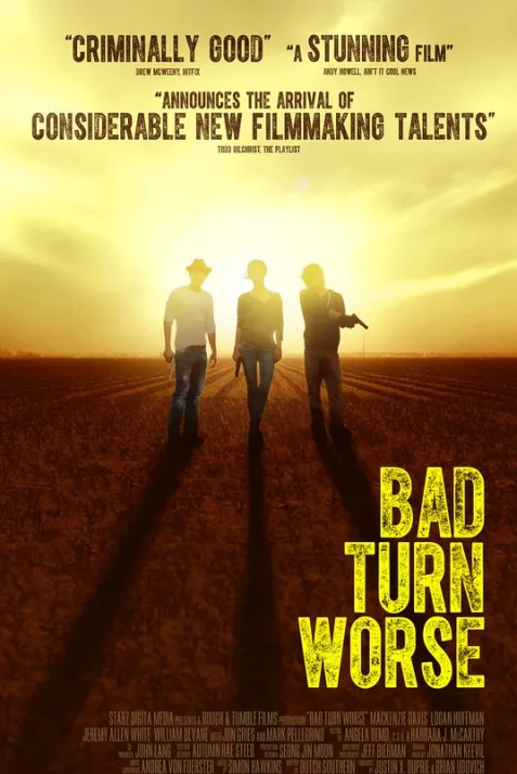 Bad Turn Worse