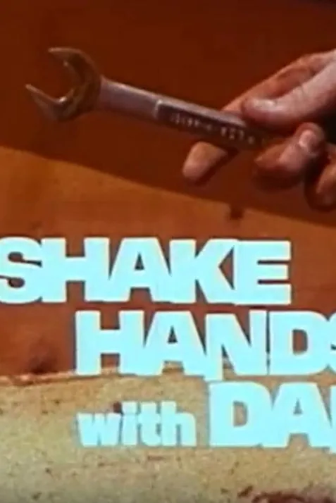 Shake Hands with Danger