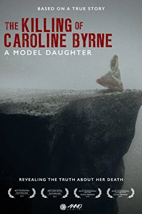 A Model Daughter: The Killing of Caroline Byrne
