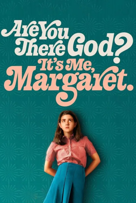 Are You There God? It's Me, Margaret.