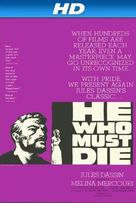 He Who Must Die