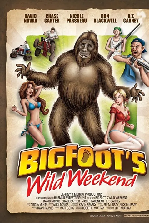 Bigfoot's Wild Weekend