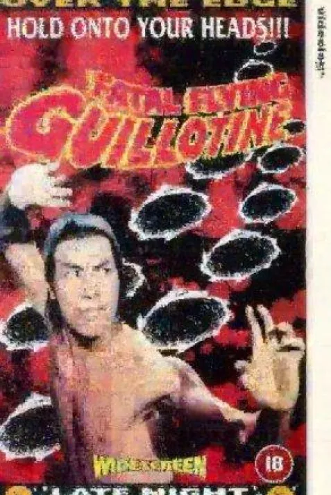 The Fatal Flying Guillotines