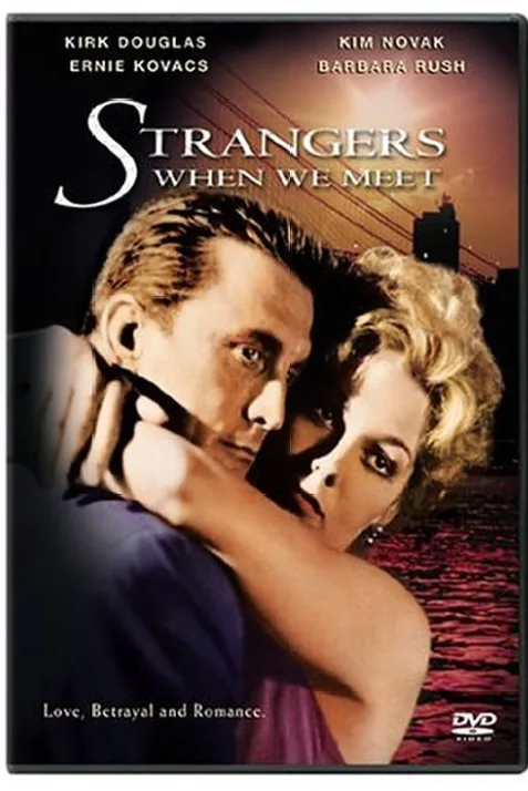 Strangers When We Meet