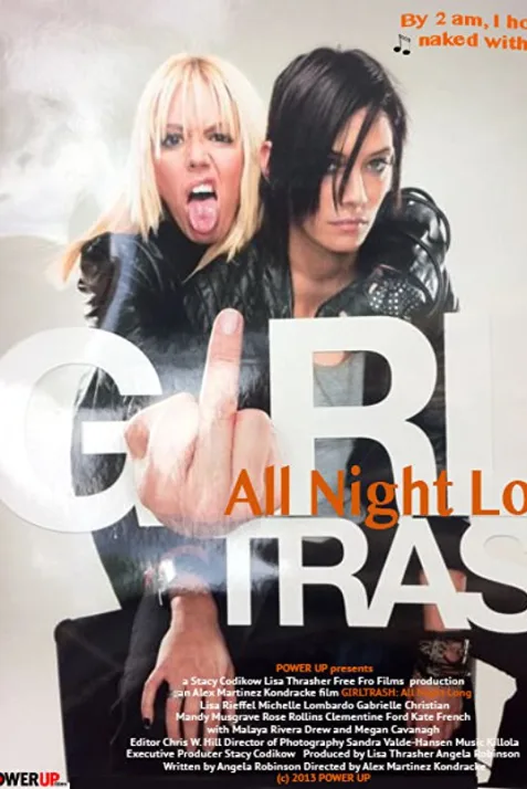 Girltrash: All Night Long