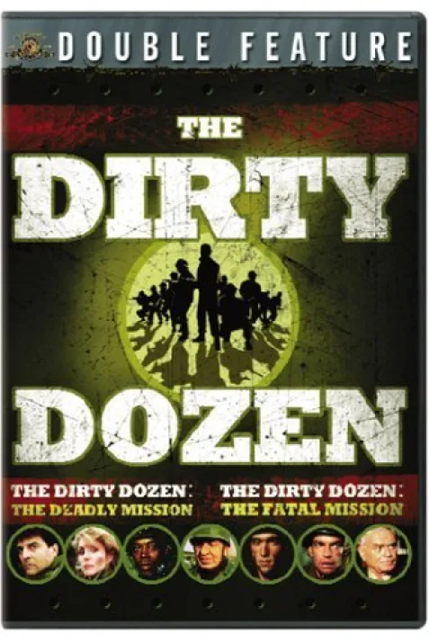 The Dirty Dozen: The Fatal Mission