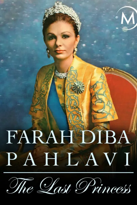 Farah Diba Pahlavi: Die letzte Kaiserin