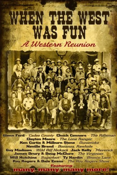 When the West Was Fun: A Western Reunion