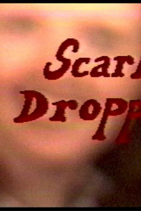 Scarlet Droppings