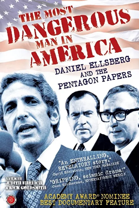 The Most Dangerous Man in America: Daniel Ellsberg and the Pentagon Papers