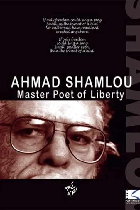 Ahmad Shamlou: Master Poet of Liberty