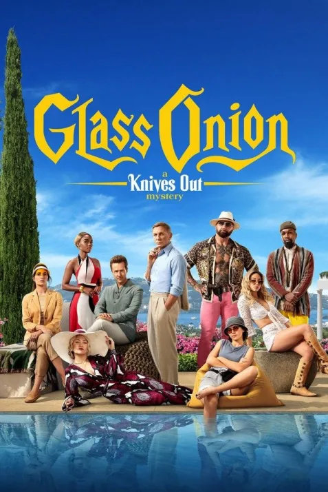 Glass Onion: A Knives Out Mystery