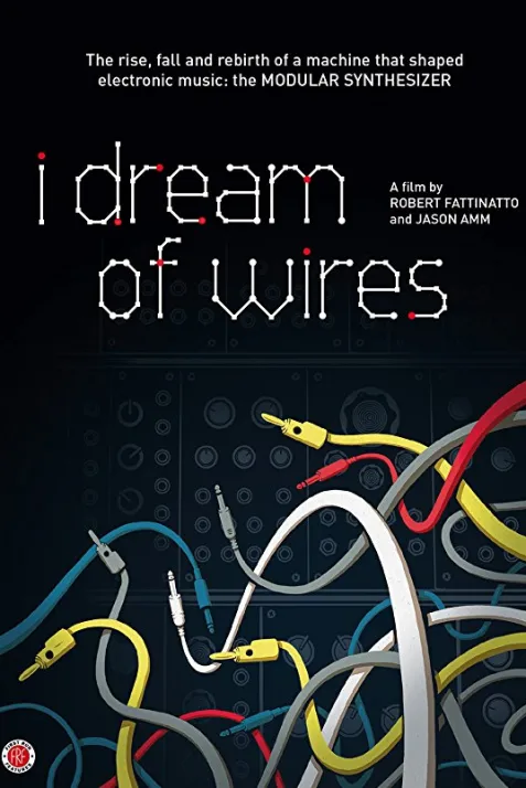 I Dream of Wires