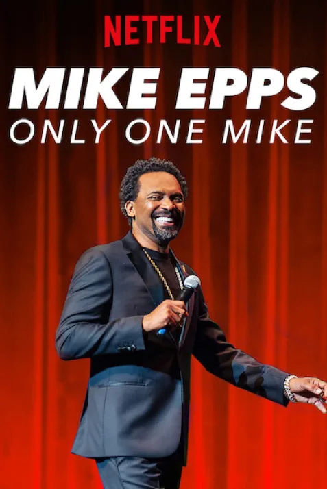 Mike Epps: Only One Mike