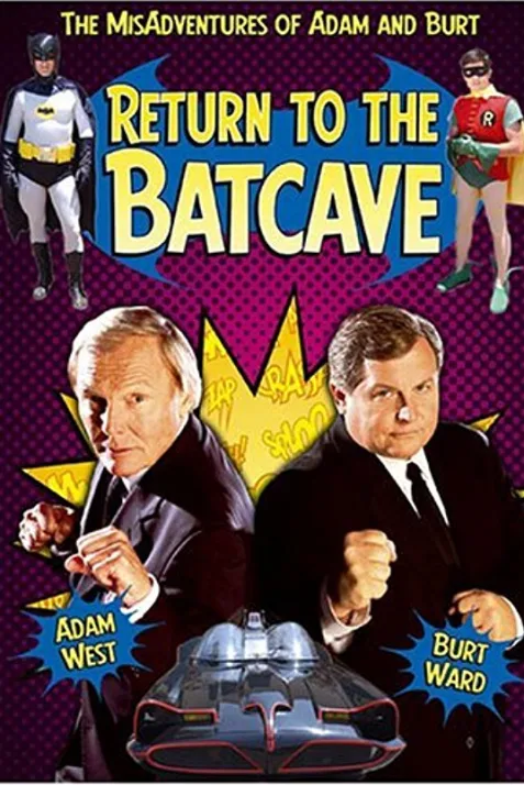 Return to the Batcave: The Misadventures of Adam and Burt