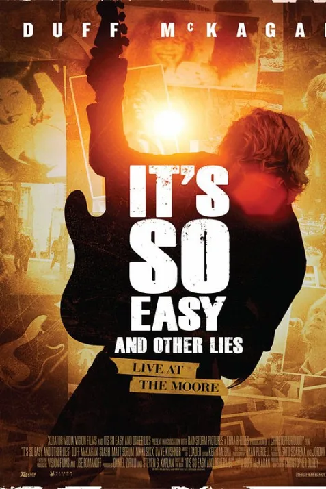It's So Easy and Other Lies