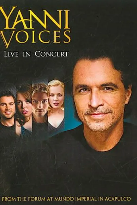 Yanni: Voices - Live from the Forum in Acapulco