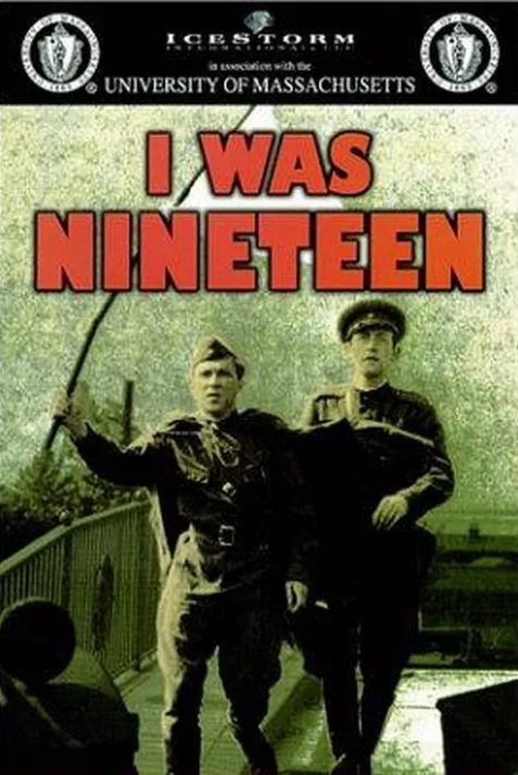I Was Nineteen