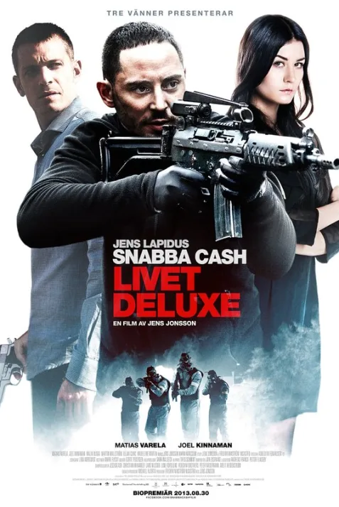 Snabba cash - Livet deluxe