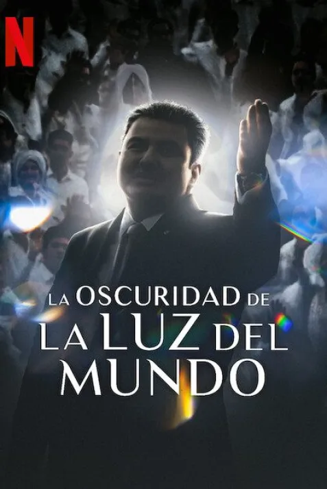 The Darkness within La Luz del Mundo