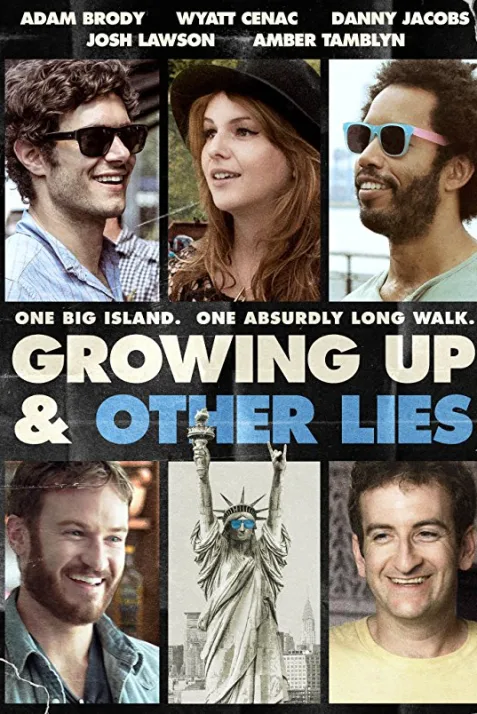 Growing Up and Other Lies