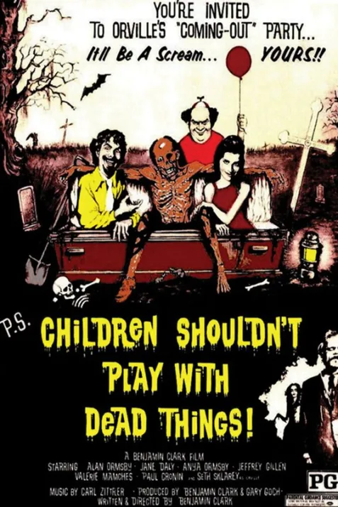 Children Shouldn't Play with Dead Things
