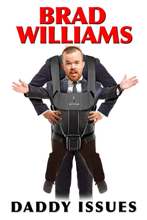 Brad Williams: Daddy Issues
