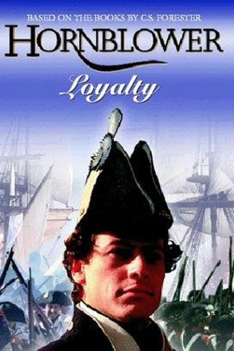 Hornblower: Loyalty