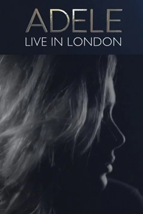 Adele: Live in London