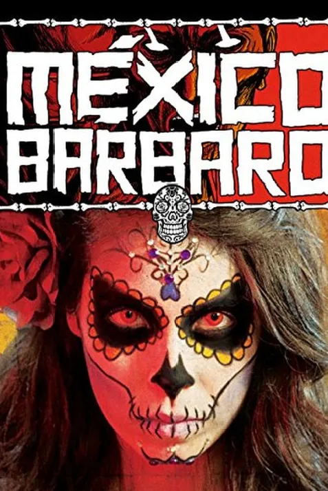 Barbarous Mexico