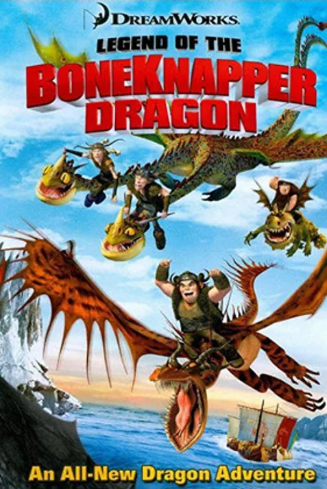 Legend of the Boneknapper Dragon