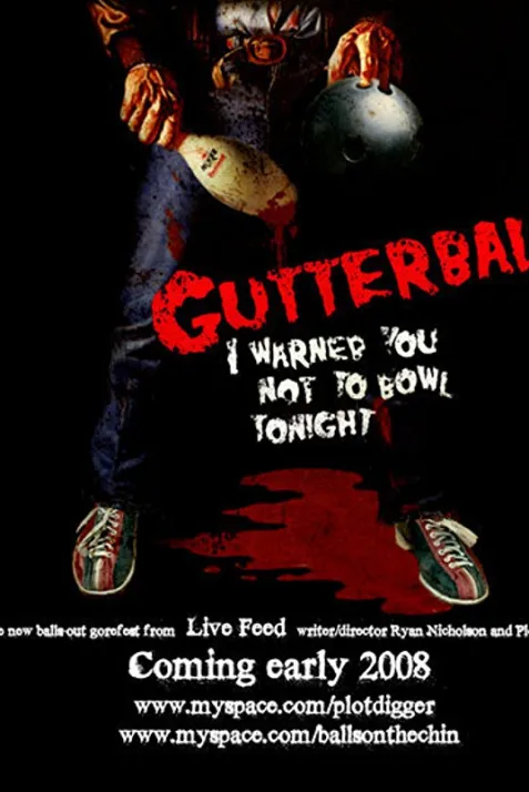 Gutterballs