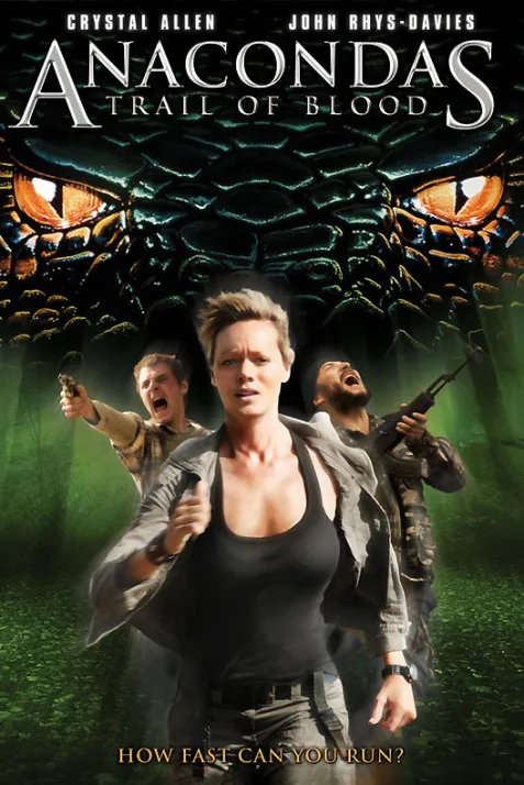 Anacondas: Trail of Blood