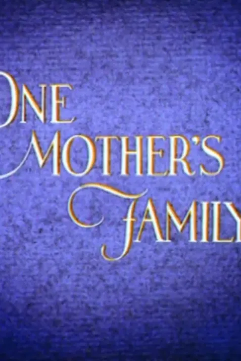 One Mother's Family