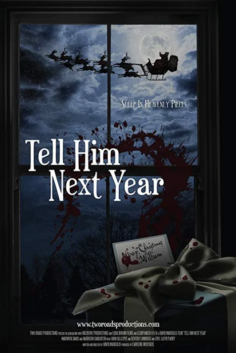 Tell Him Next Year