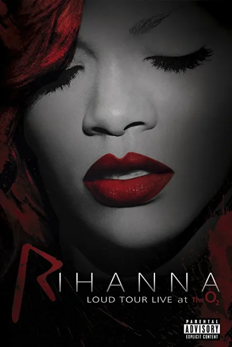 Rihanna: Loud Tour Live at the O2