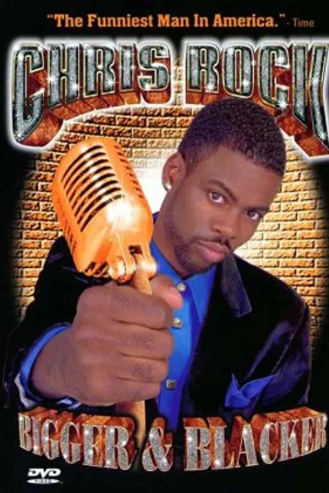 Chris Rock: Bigger & Blacker