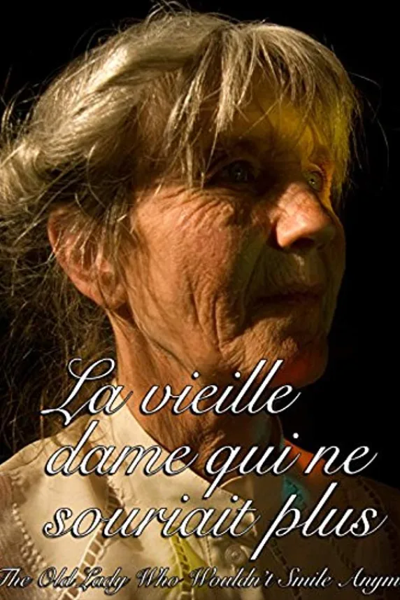 La vieille dame qui ne souriait plus